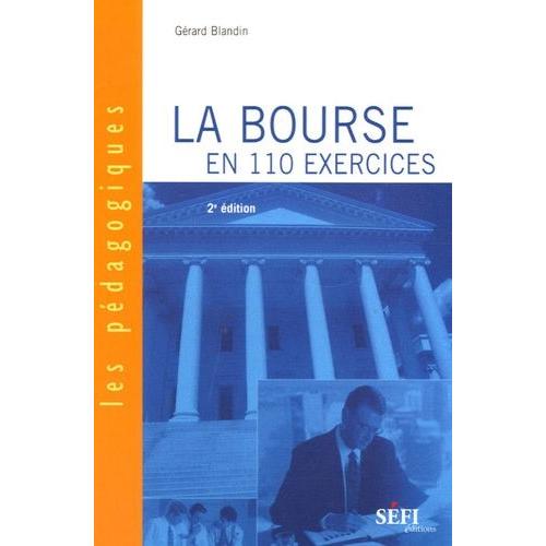 La Bourse En 110 Exercices