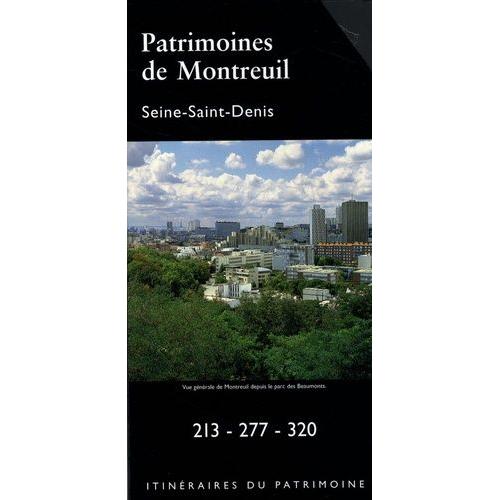 Patrimoines De Montreuil Coffret 3 Volumes - Seine-Saint-Denis