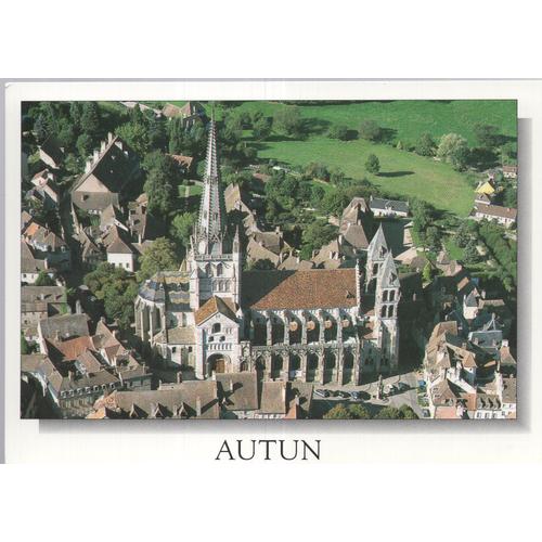 Carte Postale D' Autun (Saône Et Loire) Cathédrale Saint-Lazare (Réf.125)