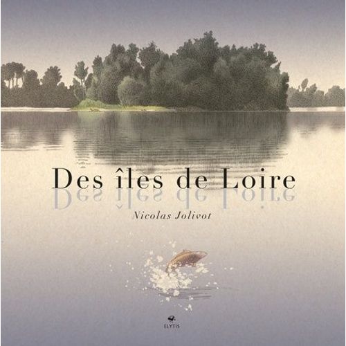 Des Îles De Loire