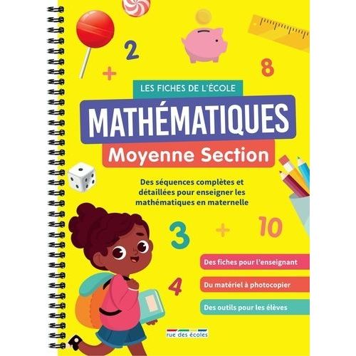 Mathématiques Moyenne Section Les Fiches De L'école - Un Matériel Pédagogique Prêt À L'emploi