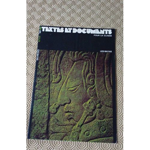 Tdc  N° 224 : Les Mayas
