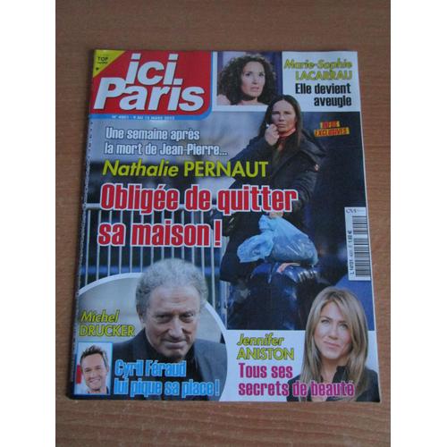 Ici Paris N°4001 - 9 Mars 2022 - Nathalie Pernaut, Michel Drucker, Jennifer Aniston, Cyril Féraud, Marie-Sophie Lacarrau, Omar Sy, Franck Ribéry, Courteney Cox