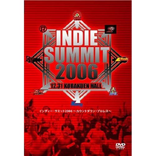 INDIE SUMMIT 2006.12.31 KOURAKUEN HALL [DVD] | Rakuten