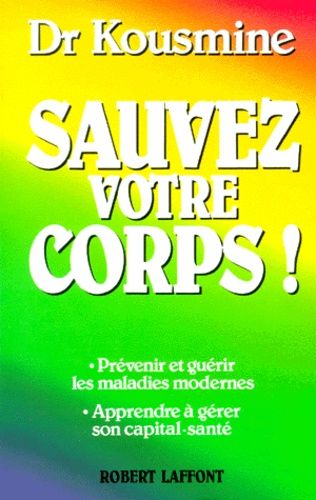 Sauvez Votre Corps