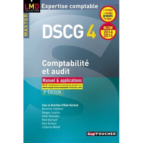 Dscg 4 Comptabilité Et Audit 2014/2015 - Manuel Et Applications