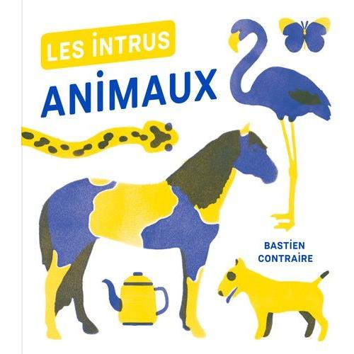 Les Intrus Animaux