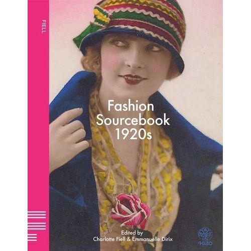 1920s Fashion: The Definitive Sourcebook