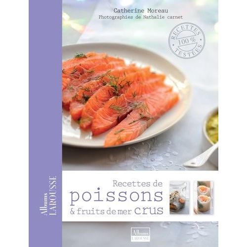Recettes De Poissons Et Fruits De Mer Crus