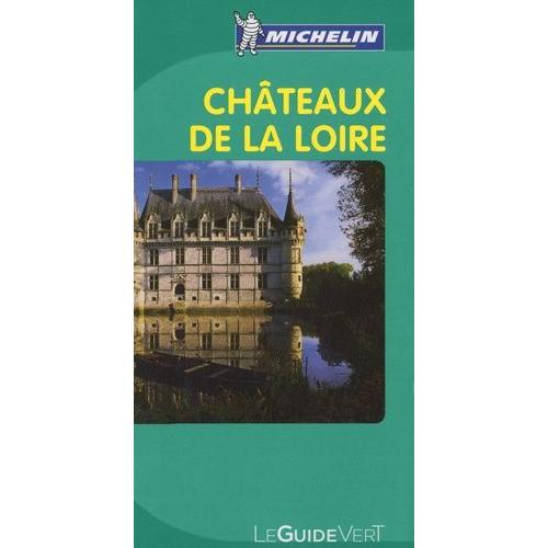 Châteaux De La Loire
