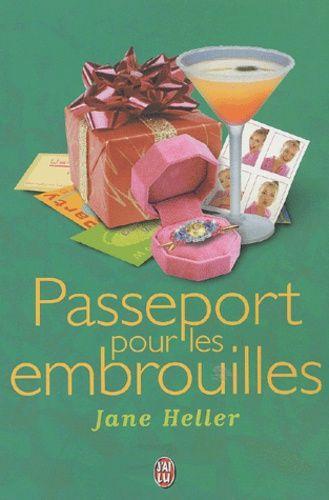 Passeport Pour Les Embrouilles