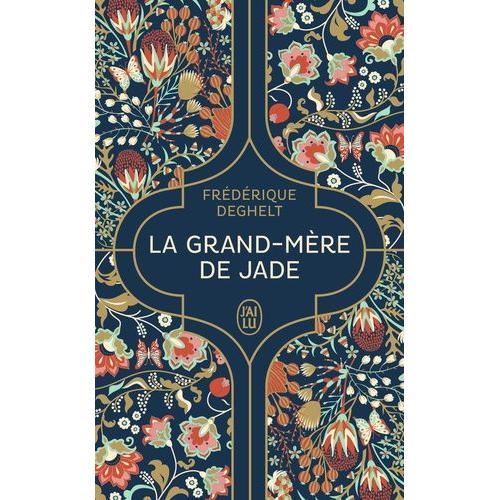 La Grand-Mère De Jade