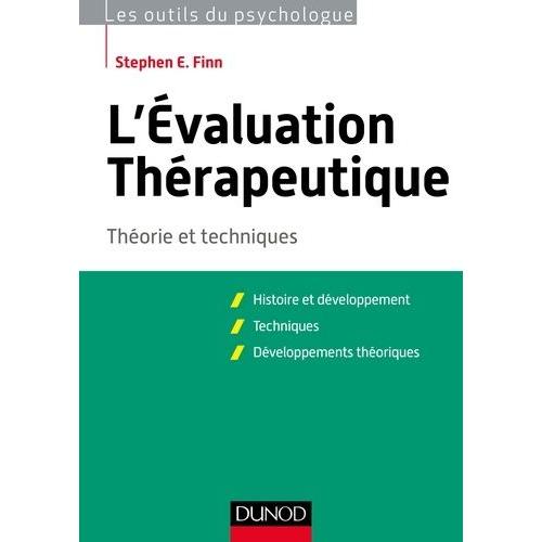 L'évaluation Thérapeutique - Théorie Et Techniques