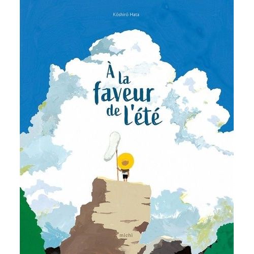A La Faveur De L'été