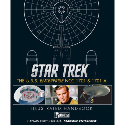 Star Trek: The U.S.S. Enterprise Ncc-1701 Illustrated Handbook
