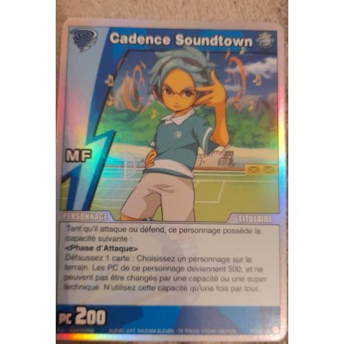 Carte Inazuma Eleven Cadence Soundtown