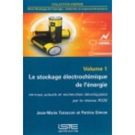 Le Stockage Électrochimique De L'énergie - Verrous Actuels Et Recherches Développées Par Le Réseau Rs2e