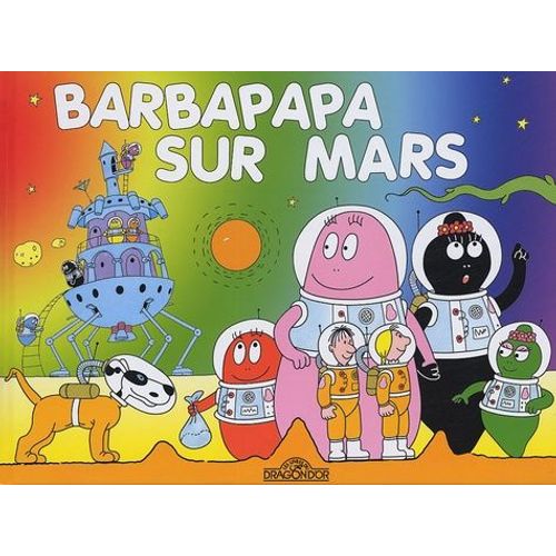 Barbapapa Sur Mars