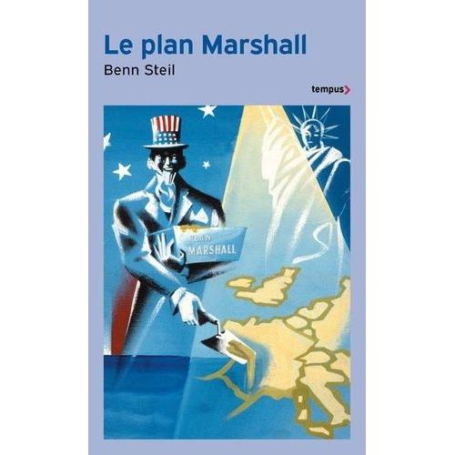 Le Plan Marshall - A L'aube De La Guerre Froide
