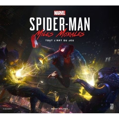 Spider-Man Miles Morales - Tout L'art Du Jeu