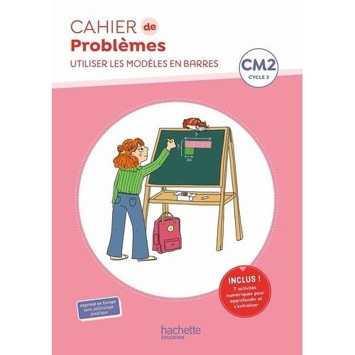 Cahier De Problèmes Cm2 - Utiliser Les Modèles En Barres