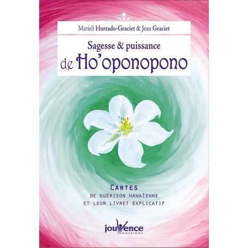 Sagesse & Puissance De Ho'oponopono - Cartes De Guérison Hawaïenne