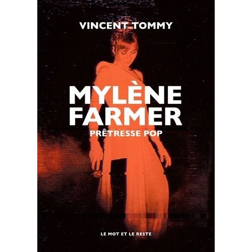 Mylène Farmer - Prêtresse Pop