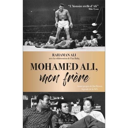 Mohamed Ali, Mon Frère