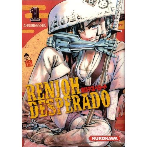Renjoh Desperado - Tome 1