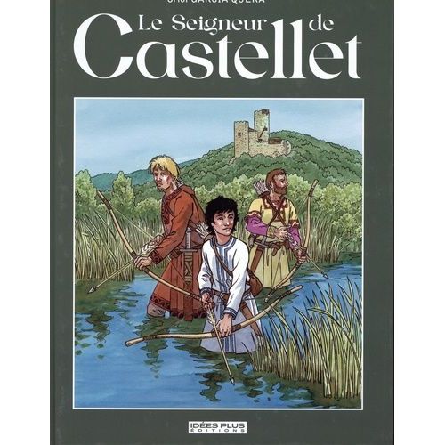 Le Seigneur De Castellet