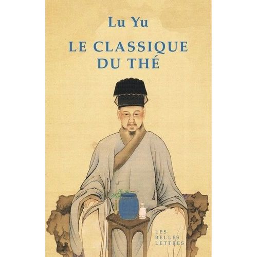 Le Classique Du Thé