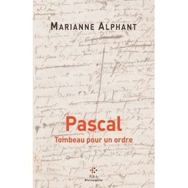 Pascal - Tombeau Pour Un Ordre