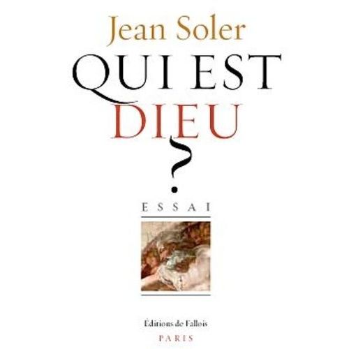 Qui Est Dieu ?