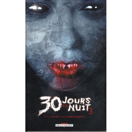 30 Jours De Nuit Tome 3 - Retour À Barrow