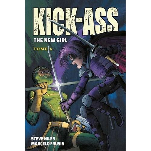 Kick-Ass The New Girl Tome 4