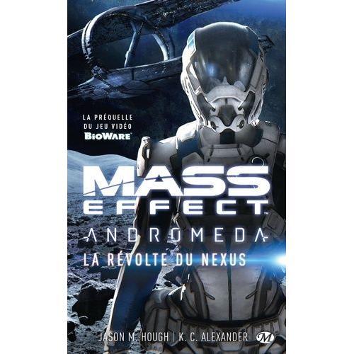 Mass Effect Andromeda - La Révolte Du Nexus