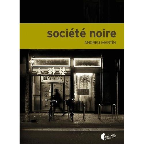 Société Noire