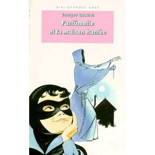 Fantômette Et La Maison Hantée