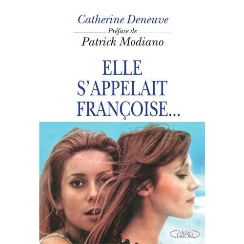 Elle S'appelait Françoise