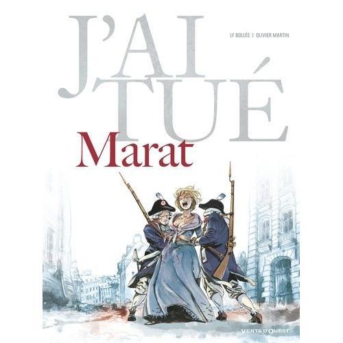 J'ai Tué Marat