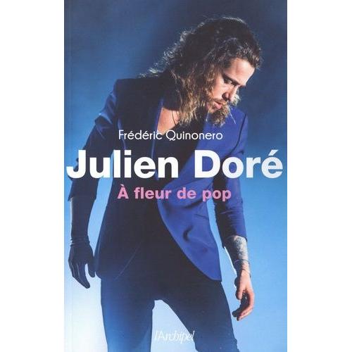 Julien Doré - A Fleur De Pop
