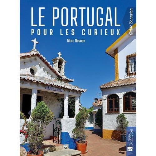 Le Portugal Pour Les Curieux