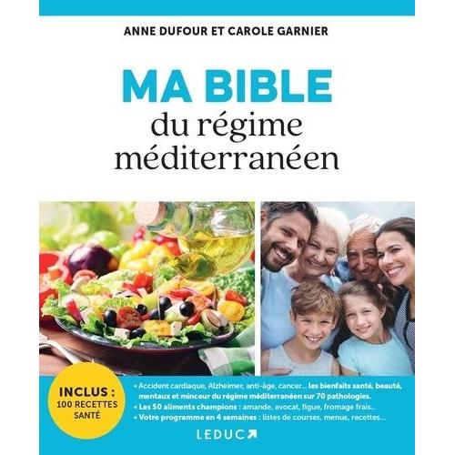 Ma Bible Du Régime Méditerranéen