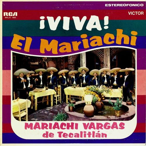 33 Tours Vinyl Mariachi Vargas De Tecalitlán – ¡Viva! El Mariachi
