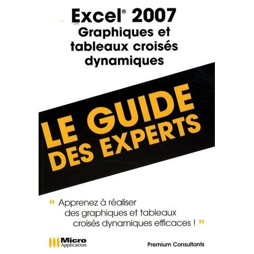 Excel 2007 - Graphiques Et Tableaux Croisés Dynamiques