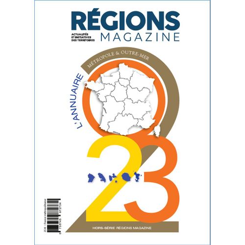 L'annuaire Des Régions 2023 Par Régions Magazine
