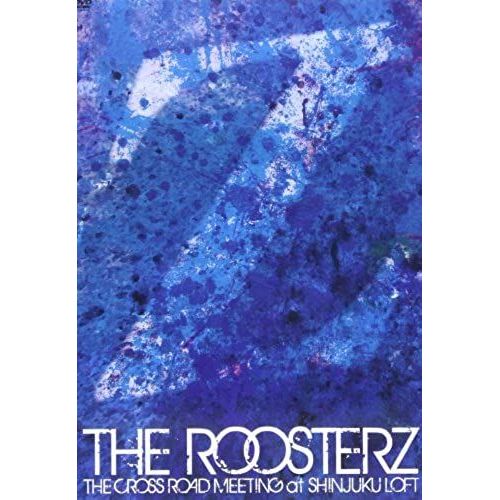 The Cross Road Meeting At Shinjuku Loft [Dvd]