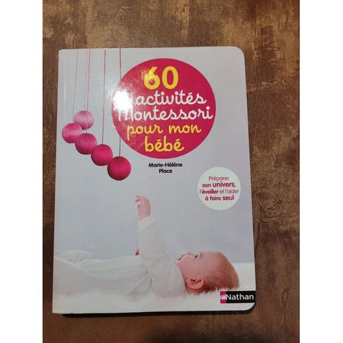 60 activités Montessori pour mon bébé (French Edition)