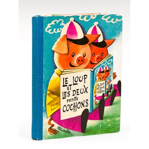 Le Loup Et Les Deux Petits Cochons [ Pop-Up ]