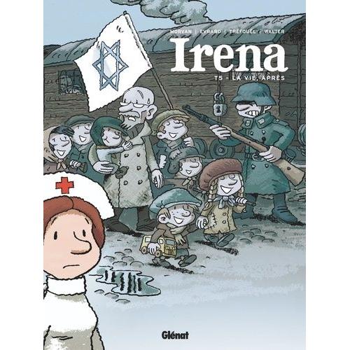 Irena Tome 5 - La Vie Après